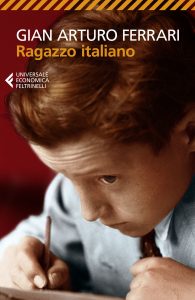 Gian Arturo Ferrari – Ragazzo italiano (2021)