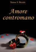 img Tiziana V. Paciola - Amore contromano (2022)