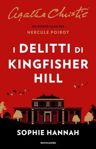 Sophie Hannah – I delitti di Kingfisher Hill (2022)