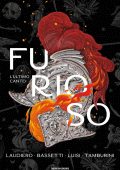 Laudiero, Bassetti, Luisi, Tamburini – Furioso. L'ultimo canto (2022)