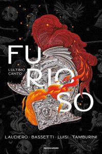 Laudiero, Bassetti, Luisi, Tamburini – Furioso. L’ultimo canto (2022)