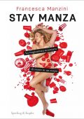Francesca Manzini - Stay Manza (2022)