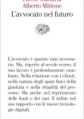 Alberto Mittone, Fulvio Gianaria - L'avvocato nel futuro (2022)