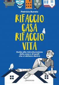 Patrizia Burato – Rifaccio casa, rifaccio vita (2022)