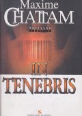 img Maxim Chattam - In Tenebris (2005)