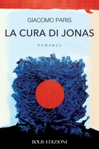 Giacomo Paris – La cura di Jonas (2016)
