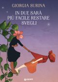 Giorgia Surina - In due sarà più facile restare svegli (2022)