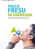 Paolo Fresu - In Sardegna. Un viaggio musicale (2013)
