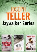 Joseph Teller - Jaywalker series. Cofanettto (2020)