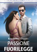Kimberley Troutte - I pirati di Plunder Cove Vol.1. Passione fuorilegge (2020)