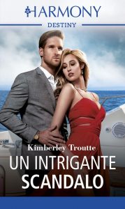 Kimberley Troutte – I pirati di Plunder Cove Vol.2. Un intrigante scandalo (2020)