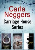 Carla Neggers - Carriage House Series. Cofanetto (2020)