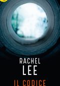 Rachel Lee - Il codice (2018)