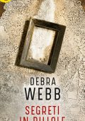 Debra Webb - Colby Agency Vol.4. Segreti in pillole (2018)