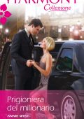 Annie West - Prigioniera del milionario (2020)
