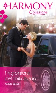Annie West – Prigioniera del milionario (2020)