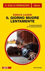 Enrico Luceri – Il giorno muore lentamente (2022)