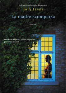 Emily Gunnis – La madre scomparsa (2022)