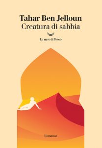 Tahar Ben Jelloun – Creatura di sabbia (2022)