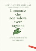 Björn Natthiko Lindeblad - Il monaco che non voleva avere ragione (2022)