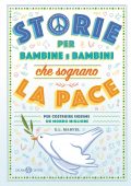 G.L. Marvel - Storie per bambine e bambini che sognano la pace (2022)