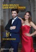 Sara Brusco, Gian Marco Tavani - Yes Weekend (2022)