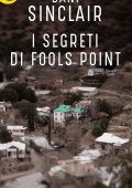 Dani Sinclair - I segreti di Fools Point (2018)