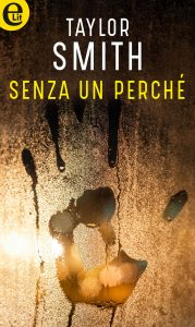 Taylor Smith – Senza un perché (2018)