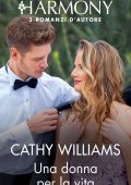 Cathy Williams - Una donna per la vita (2020)
