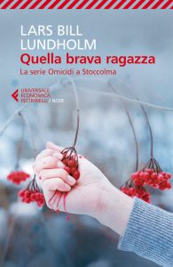 Lars Bill Lundholm – Quella brava ragazza (2013)