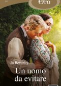 Jo Beverley - Un uomo da evitare (2022)