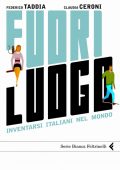 img Federico Taddia, Claudia Ceroni - Fuori luogo (2010)