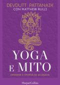 Devdutt Pattanaik - Yoga e mito (2021)