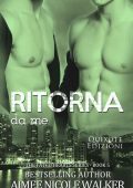 Aimee Nicole Walker - Fated Hearts Vol. 5. Ritorna da me (2021)