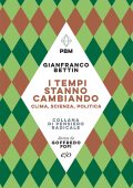Gianfranco Bettin - I tempi stanno cambiando (2022)
