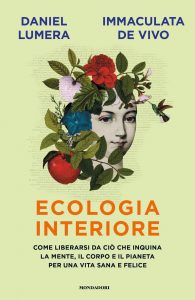 Daniel Lumera, Immaculata De Vivo – Ecologia interiore (2022)