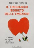 Tancredi Militano - Il linguaggio segreto delle emozioni (2022)