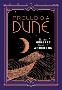 Brian Herbert, Kevin J. Anderson – Preludio a Dune (2022)
