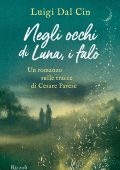 Luigi Dal Cin - Negli occhi di Luna, i falò (2022)