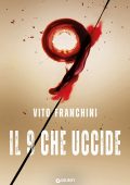 Vito Franchini - Il 9 che uccide (2022)