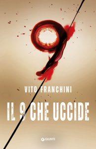 Vito Franchini – Il 9 che uccide (2022)