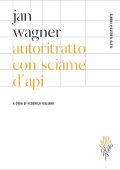 Jan Wagner - Autoritratto con sciame d'api (2022)