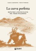 Carlo Cianferoni, Paolo Sormani - La curva perfetta (2022)