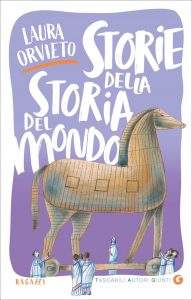 Laura Orvieto – Storie della storia del mondo (2022)