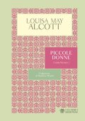 Louisa May Alcott - Piccole donne (2022)