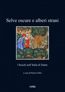 Paolo Grillo (a cura di) – Selve oscure e alberi strani (2022)