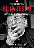 Federico Traversa - Su la testa! (2022)