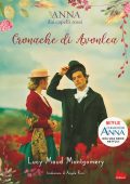 Lucy Maud Montgomery - Anna dai capelli rossi. Cronache di Avonlea (2022)