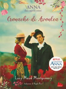 Lucy Maud Montgomery – Anna dai capelli rossi. Cronache di Avonlea (2022)