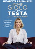 Nicoletta Romanazzi - Entra in gioco con la testa (2022)